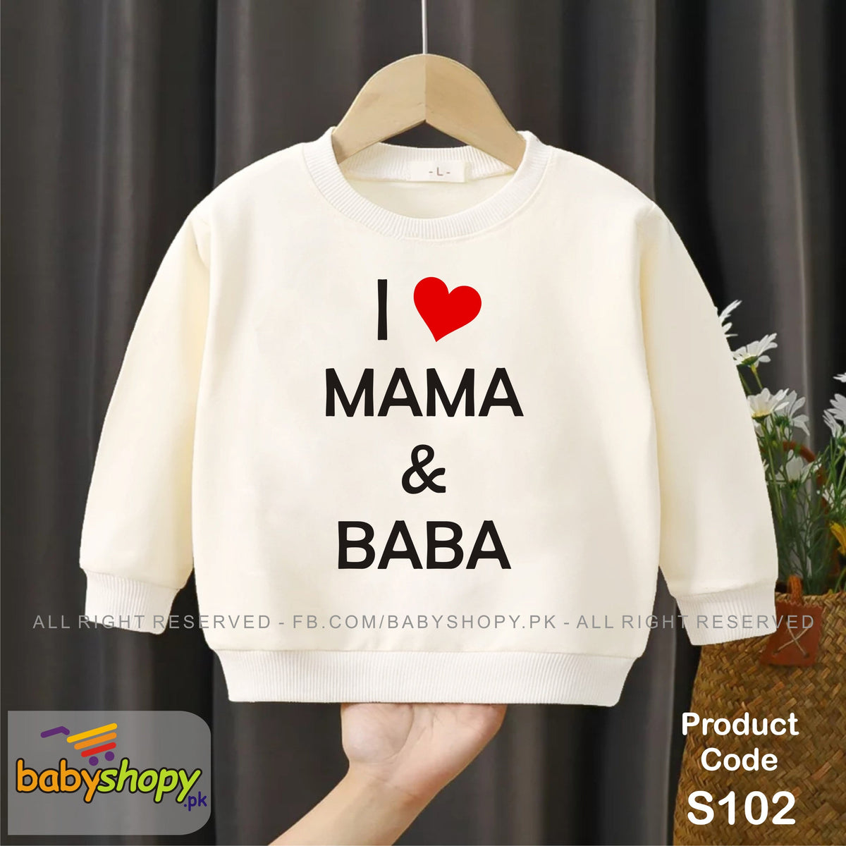 I love Mama & Baba baby sweat shirt