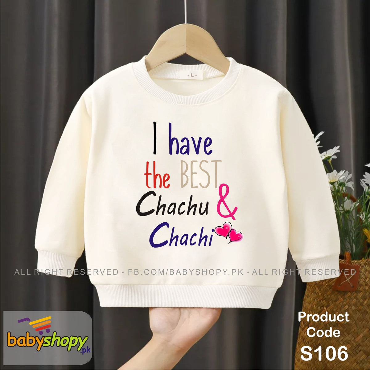 I have the best chachu & chachi  baby sweat shirt