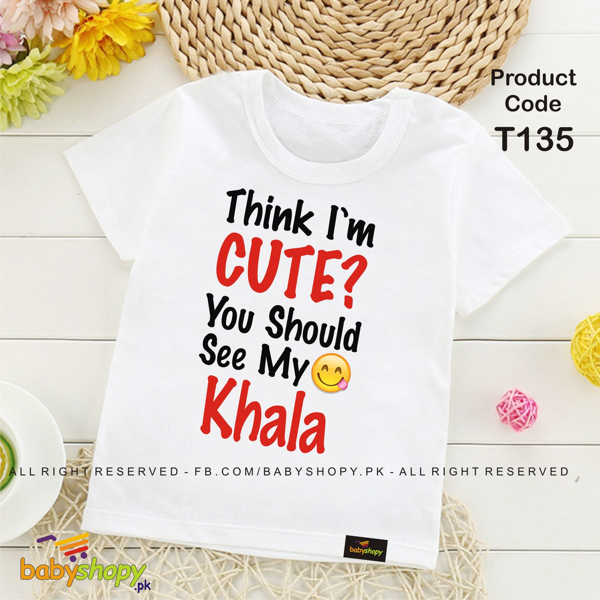 think i am cute you should see my khala baby t shirt