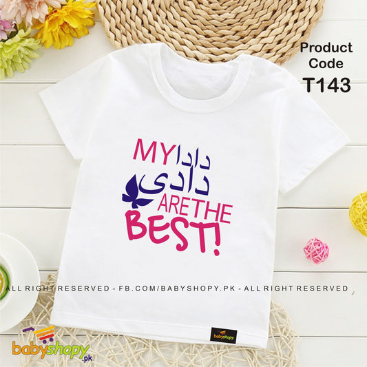my dada dadi are the best baby t shirt