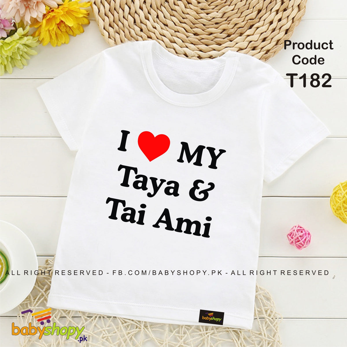 i love my taya and tai ami baby t shirt