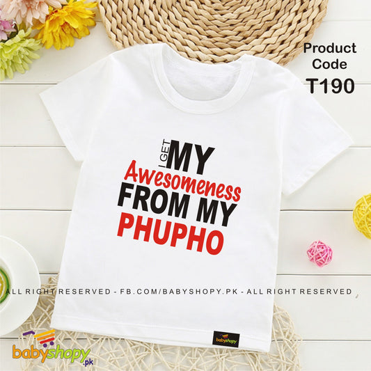my awesomeness from my phupho baby t shirt