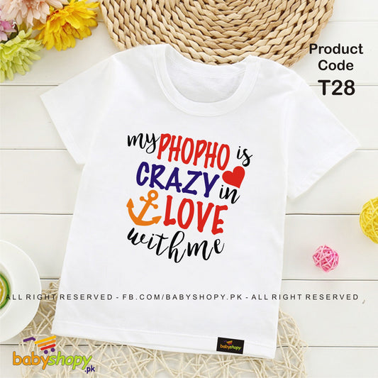 My PHOPHO is CRAZY in Love with me baby t shirt