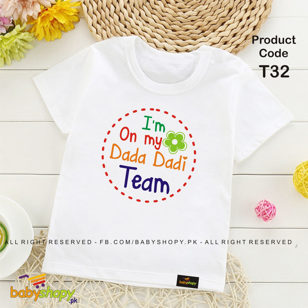 I am on my Dada Dadi Team  baby t shirt