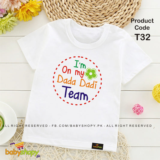 I am on my Dada Dadi Team  baby t shirt