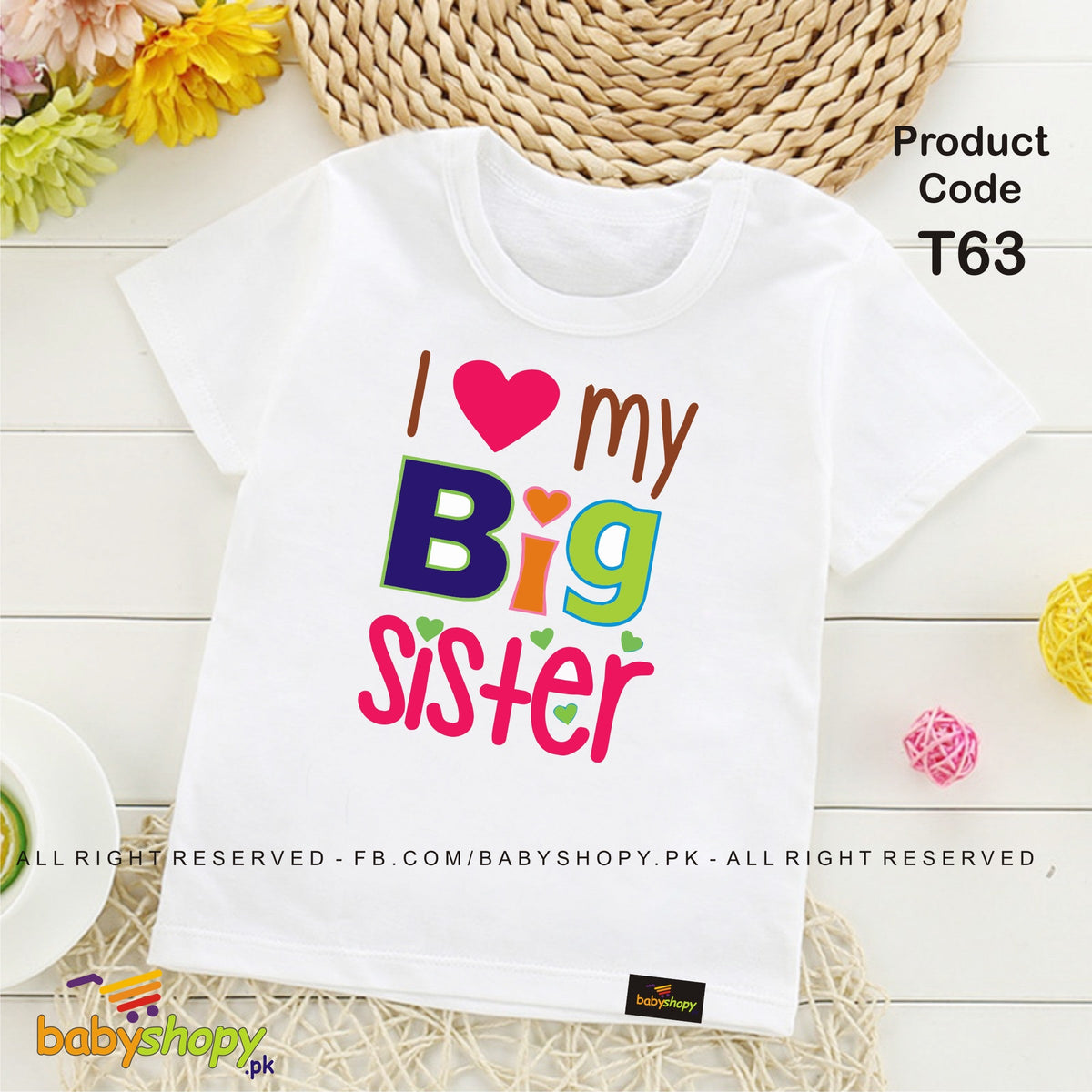 I LOVE MY BIG SISTER baby t shirt