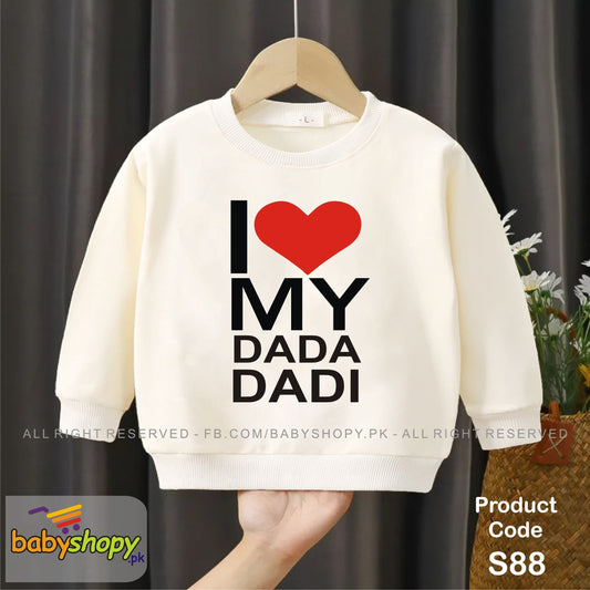 I love my Dada Dadi  baby sweat shirt