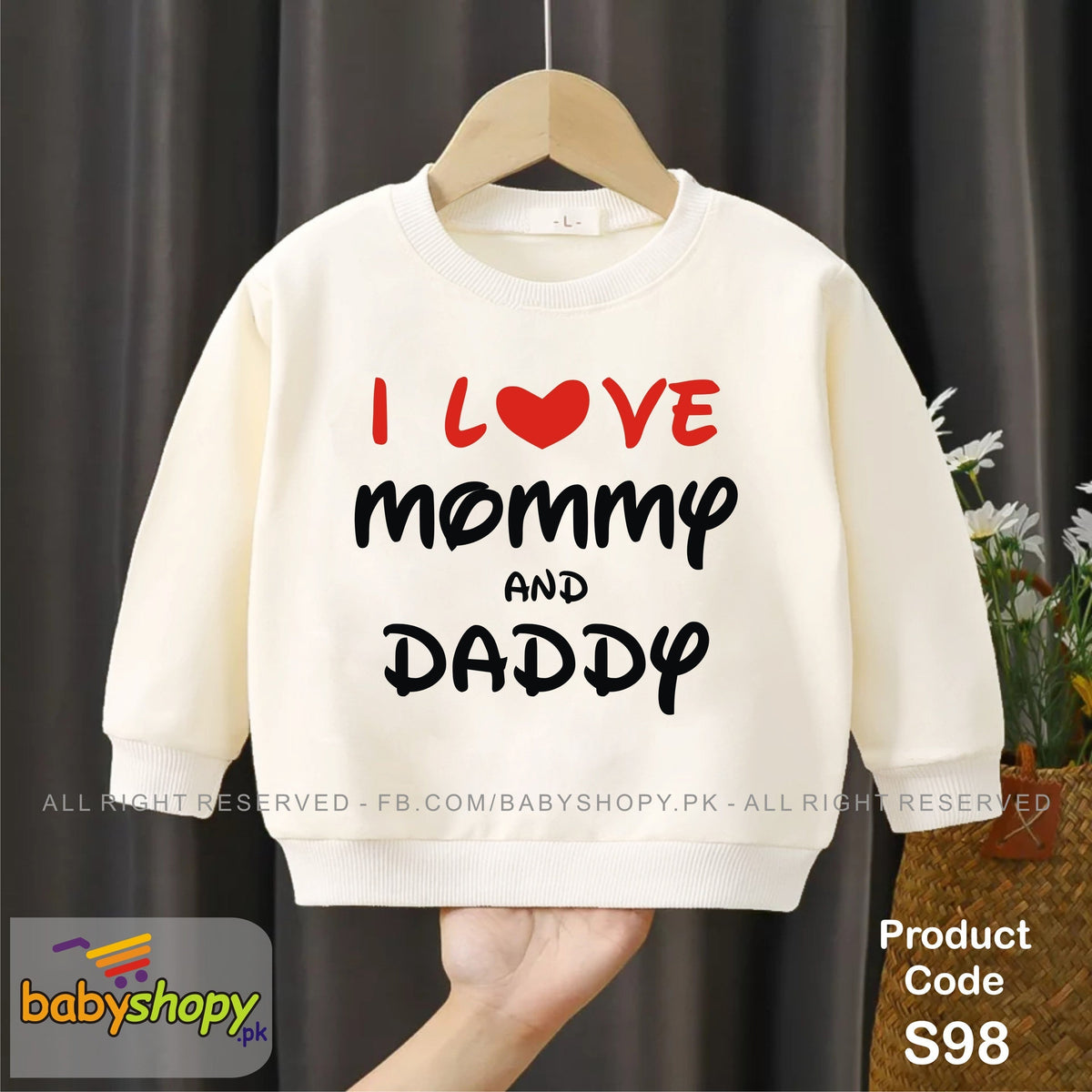 I love Mommy and Daddy baby sweat shirt