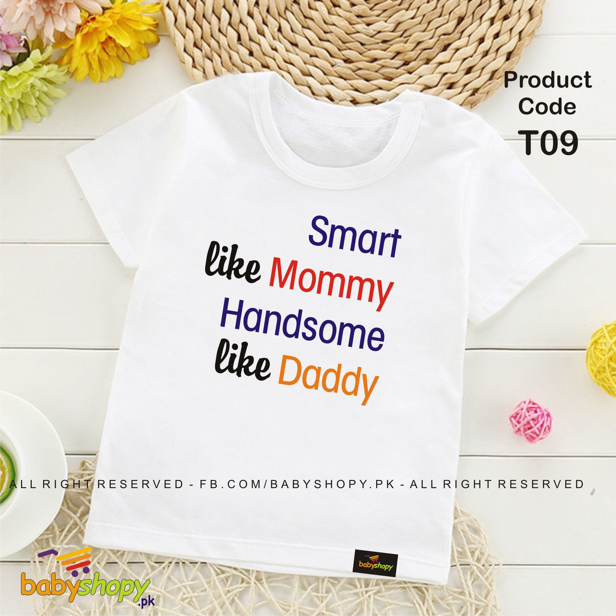Smart like Mommy handsome like  Daddy baby t shirt